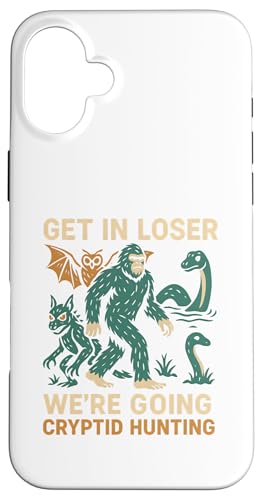 Cryptid Get In Loser Fun fB[X rbOtbgX} X}zP[X iPhone 16 Plus p
