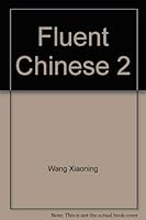 Fluent Chinese 2 7801878159 Book Cover