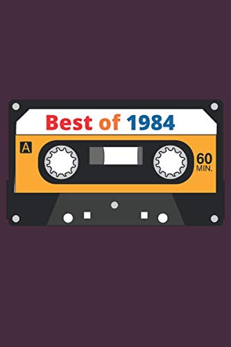 Vintage Best of 1984 35th Birthday Cassette: Retro Lined Notebook, Journal, Organizer, Diary, Composition Notebook, Gifts for the Family, Friends or ... ... 120 pages, 6*9, Soft Cover, Matte Finish