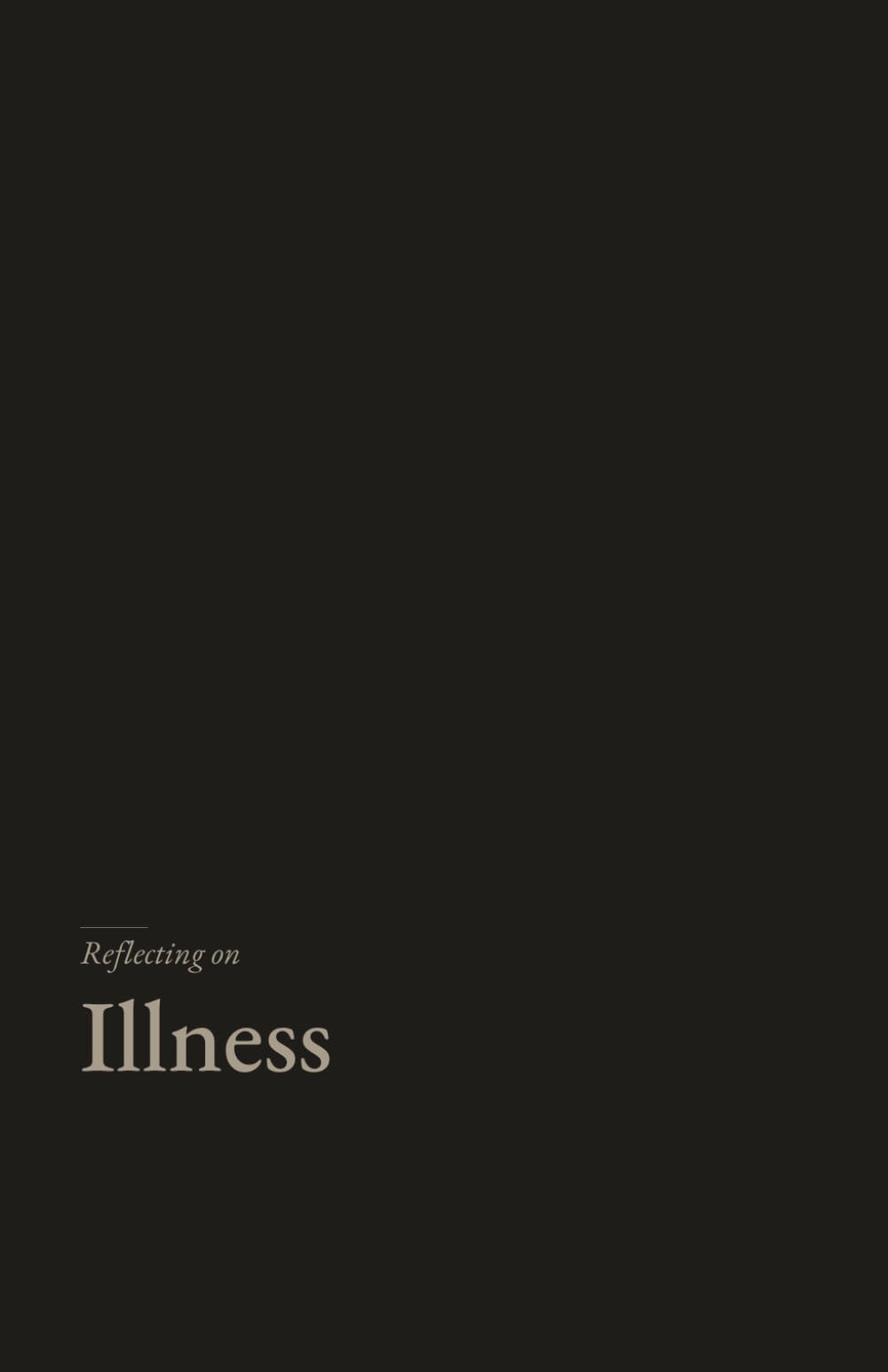 Reflecting on Illness: A gentle, research grounded journal for living inside a body that has changed.