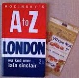 Dark Lanthorns: David Rodinsky's A-Z Walked Over by Iain Sinclair