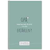 Opa, was kannst du mir von dir erzählen?: Das Ausfüllbuch zum Verschenken (türkisblau) - Cupcakes & Kisses 
