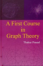A First Course In Graph Theory : ANMOL PUBLICATION: Amazon.in: Books