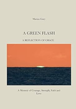 Paperback A Green Flash: A Reflection of Grace Book