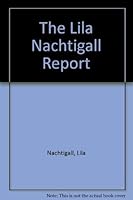 The Lila Nachtigall Report 0399119922 Book Cover