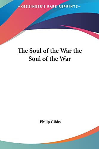 The Soul of the War the Soul of the War