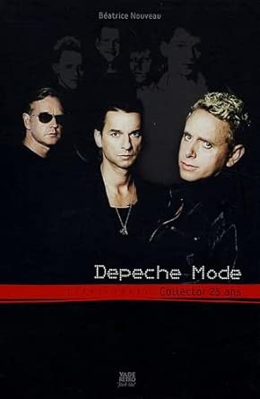 Depeche Mode: Collector 25 ans (1981-2006)