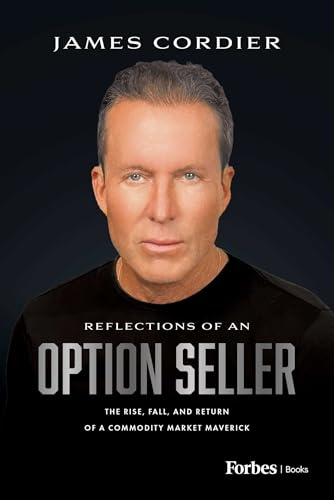 Reflections of an Option Seller: The Rise, Fall, and Return of a Commodity Market Maverick - image 1