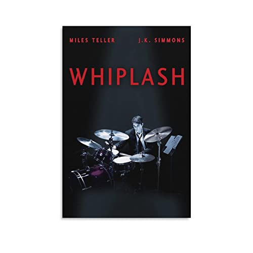 LEES TOSS Movie Poster Whiplash Canvas Wall Art Living Room Posters Bedroom Painting Decorative,Canvas Art Poster Posters for Room Aesthetic Living Room Decor Poster Unframe:12x18inchs(30x45cm)