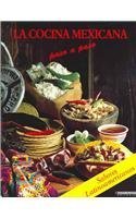 La Cocina Mexicana Paso a Paso, LA / Mexican Cooking Step By Step (Sabores Latinoamericanos)