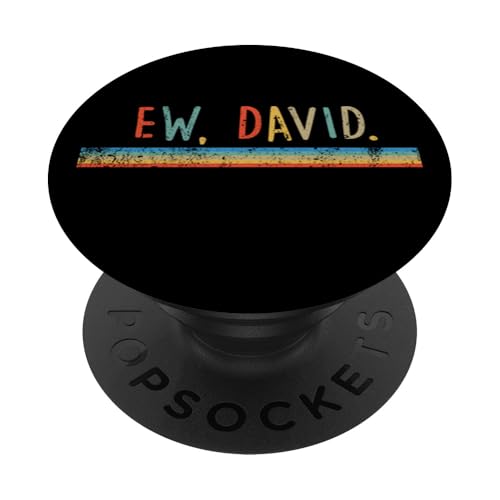Divertente Ew, David. T-shirt vintage retrò PopSockets PopGrip Adesivo