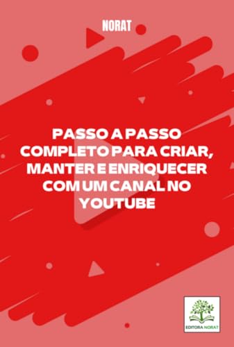 PASSO A PASSO COMPLETO PARA CRIAR, MANTER E ENRIQUECER COM UM CAN...