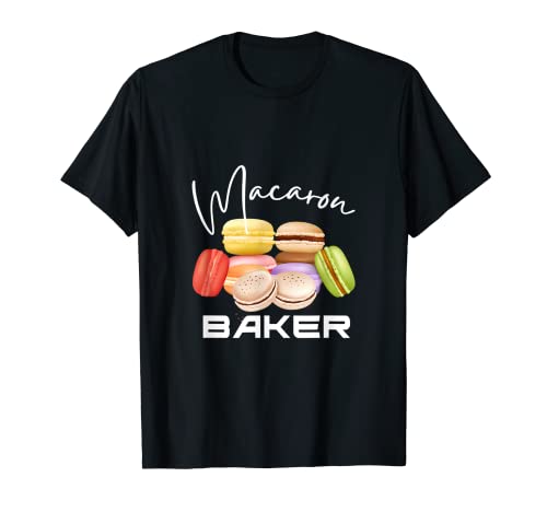 Macaron Baker French Dessert Camiseta – Fun Baking Lover Tee Macaron Baker French Dessert Camiseta – Fun Baking Lover Tee