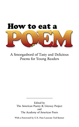 How to Eat a Poem: A Smorgasbord of Tasty and Delicious Poems for Young Readers (Dover Children's...