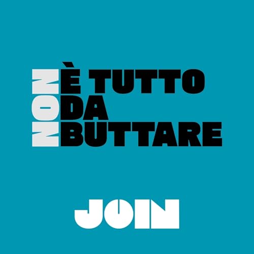 Non &egrave; tutto da buttare cover art