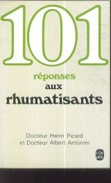 Mass Market Paperback 101 reponses aux rhumatisants [French] Book