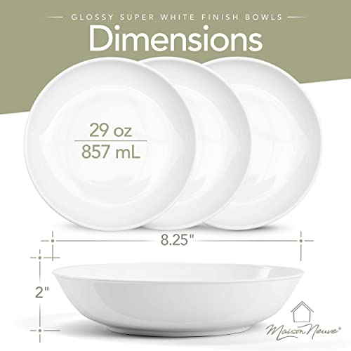 Maison Neuve Premium Porcelain White Dinner Bowls [Set Of 4]- 29Oz Dinnerware Kitchen Bowls For Soups, Noodles, Pasta, Salad, Cereal, Desserts- Durable Dishwasher-Safe 8.25” Serving Bowls- Super White #TOP5