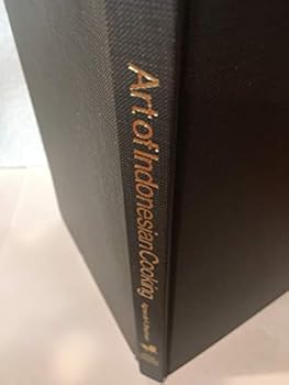 Hardcover The Art of Indonesian Cooking. The ABC's. Book
