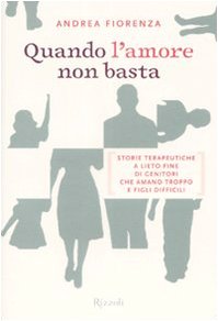 Quando l'amore non basta Quando l'amore non basta