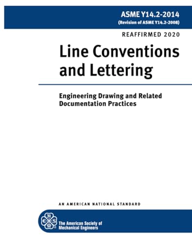 ASME Y14.2-2014: Line Conventions and Lettering