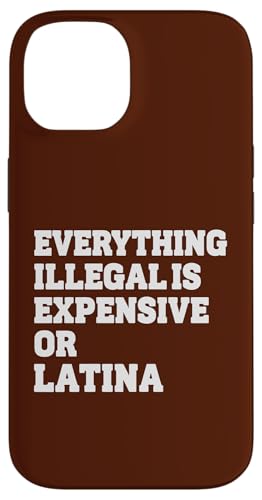 Everything Illegal Is Expensive Or Latina �ʔ������p �X�}�z�P�[�X iPhone 14 �p