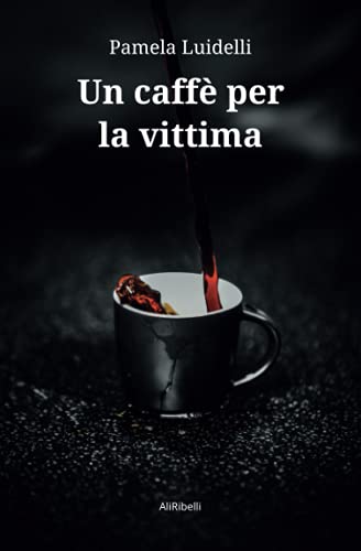  Un caffè per la vittima