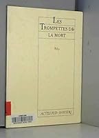 Les trompettes de la mort 2869430280 Book Cover