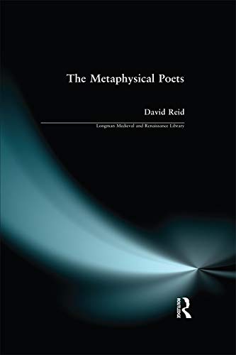 The Metaphysical Poets (Longman Medieval and Renaissance Library)      1st Edition, Kindle Edition