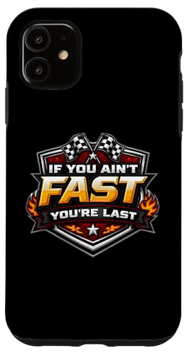 If You Ain't Fast You're Last Auto Moto Racing ���g�N���X MX �X�}�z�P�[�X iPhone 11 �p