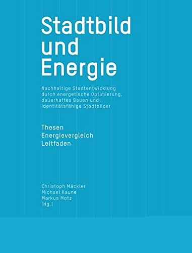 Preisvergleich Produktbild Stadtbild und Energie: Nachhaltige Stadtentwicklung