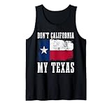 texas pride don't california my vintage divertente texas bandiera canotta