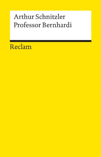 Professor Bernhardi (Reclams Universal-Bibliothek)