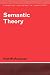 Semantic Theory (Cambridge Textbooks in Linguistics)