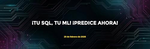 &iexcl;TU SQL, TU ML! &iexcl;PREDICE AHORA!