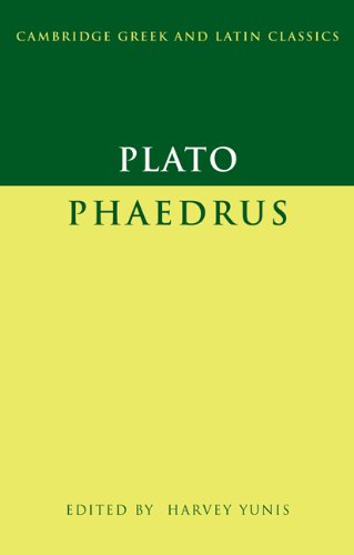 Plato Phaedrus (Cambridge Greek and Latin Classics)