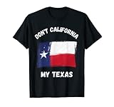 non california il mio texas pride texan flag politica maglietta