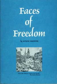 Paperback Faces of freedom: Crispus Attucks, Benjamin Banneker, Gabriel Prosser, James Forten (Firebird books) Book