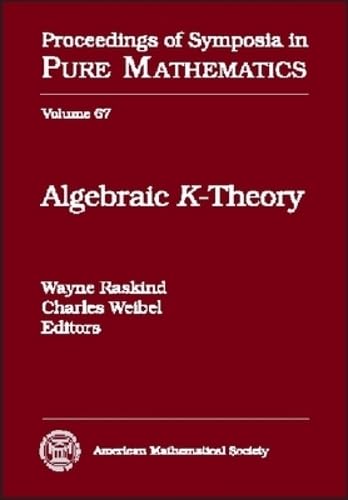 Buy Algebraic K-Theory: Ams-Ims-Siam Joint Summer Research Conference on Algebraic K-Theory, July 13-24, 1997, University of Washington, Seattle (Proceedings of Symposia in Pure Mathematics) โ BookShops.in