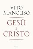 Gesù e Cristo