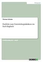 Portfolio zum Unterrichtspraktikum im Fach Englisch 3656848327 Book Cover
