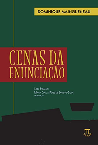 Cenas da enunciação (Lingua[gem] Livro 28)