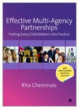 Effective Multi-Agency Partnerships: Putting Every Child Matters into Practice First Edition book cover