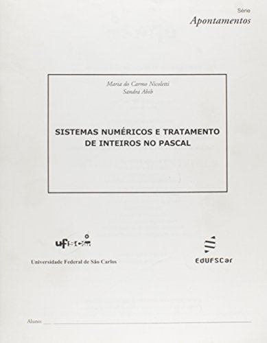 Sistemas numéricos e tratamento de inteiros no Pascal: