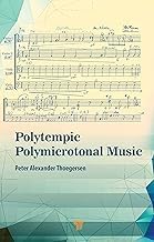 Buy Polytempic Polymicrotonal Music — BookShops.in