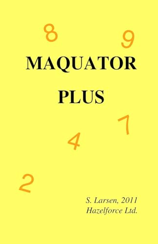 Maquator Plus 2011: - Puzzles for the Creative Mind