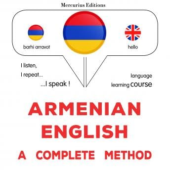 հայերեն - անգլերեն. ամբողջական մեթոդ: Armenian - English : a complete method - James Gardner