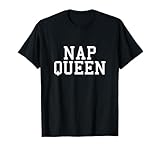 NAP QUEEN Novelty T shirt Tee Shirt Top Sleep Women Sleepy T-Shirt