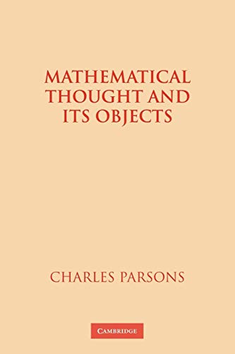 Mathematical Thought and its Objects