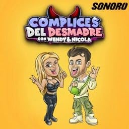 『Complices del Desmadre con Wendy & Nicola』のカバーアート