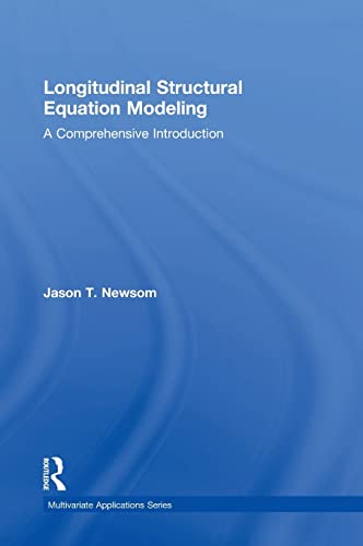 Longitudinal Structural Equation Modeling: A Comprehensive Introduction (Multivariate Applications) view 2